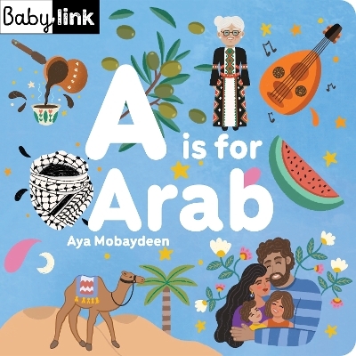 A is for Arab - Aya Mobaydeen