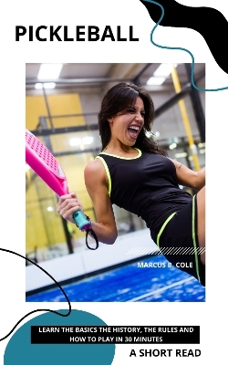 Pickleball - Marcus B Cole