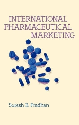 International Pharmaceutical Marketing. - Suresh Pradhan