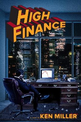 High Finance - Ken Miller
