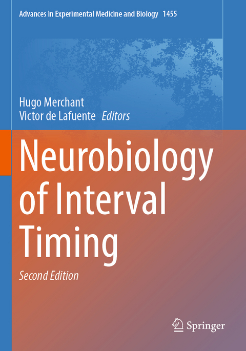 Neurobiology of Interval Timing - 