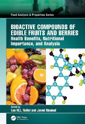 Bioactive Compounds of Edible Fruits and Berries