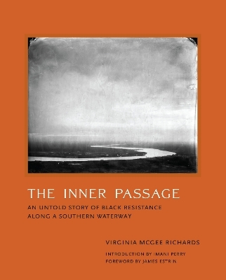 The Inner Passage - Virginia Mcgee Richa, Imani Perry