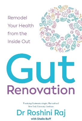 Gut Renovation - Roshini Rajapaksa