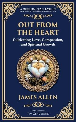 Out from the Heart - James Allen