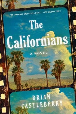 The Californians - Brian Castleberry