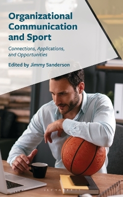 Organizational Communication and Sport - 