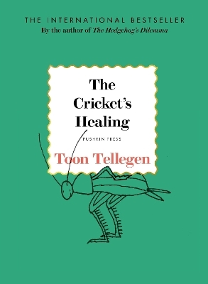 The Cricket's Healing