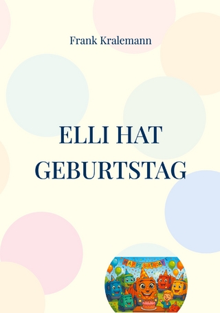 Elli hat Geburtstag