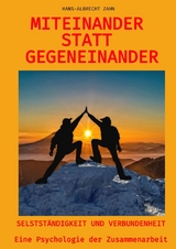 Miteinander statt Gegeneinander - Hans-Albrecht Zahn