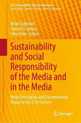 Sustainability and Social Responsibility of the Media and in the Media