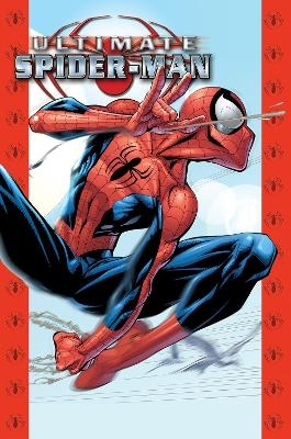Ultimate Spider-Man Epic Collection: Hunted - Brian Michael Bendis