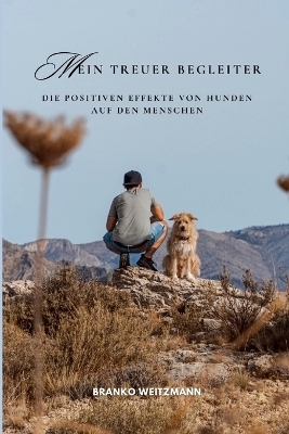 Mein treuer Begleiter