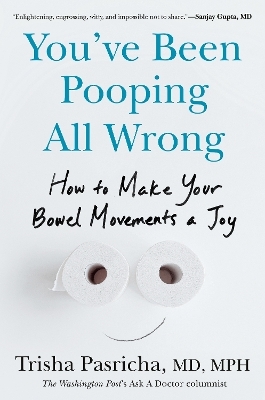 You've Been Pooping All Wrong