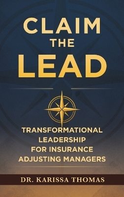 Claim the Lead - Dr Karissa Thomas