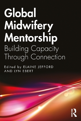 Global Midwifery Mentorship - 