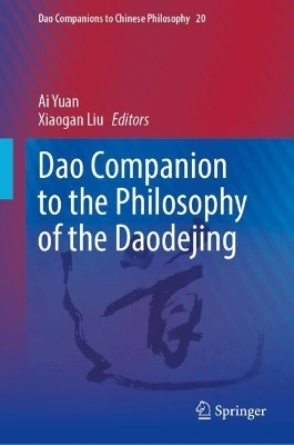 Dao Companion to the Philosophy of the Daodejing - 