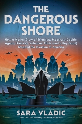 The Dangerous Shore