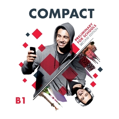 Compact Preliminary for Schools Student's Book without Answers with Online Practice and Workbook without Answers with Audio Download - Sue Elliott, Amanda Thomas, Laura Clyde