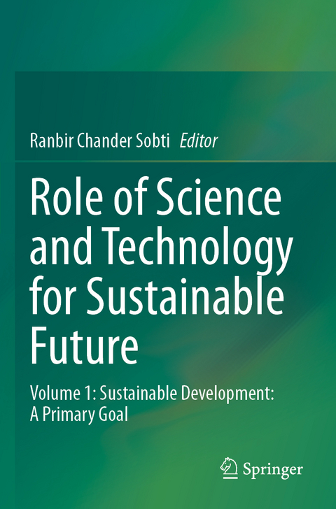 Role of Science and Technology for Sustainable Future - 