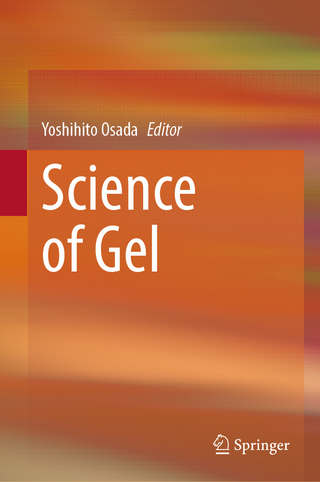 Science of Gel