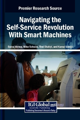 Navigating the Self-Service Revolution With Smart Machines - 