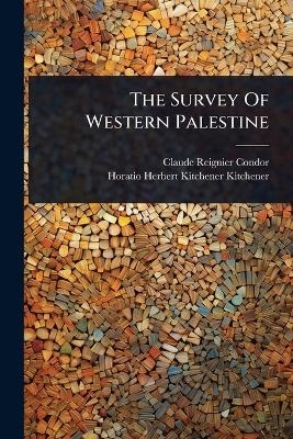 The Survey Of Western Palestine
