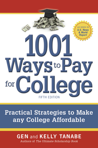 1001 Ways to Pay for College