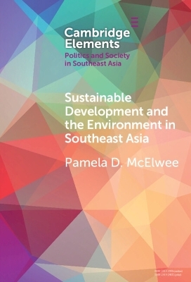 Sustainable Development and the Environment in Southeast Asia - Pamela D. McElwee
