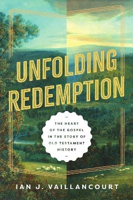 Unfolding Redemption