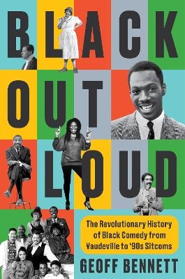 Black Out Loud - Geoff Bennett