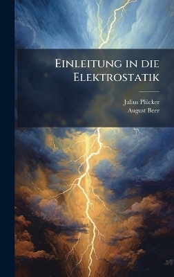 Einleitung in die Elektrostatik