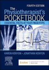 The Physiotherapist's Pocketbook - Kenyon, Karen; Kenyon, Jonathan