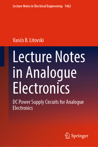 Lecture Notes in Analogue Electronics