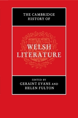 The Cambridge History of Welsh Literature