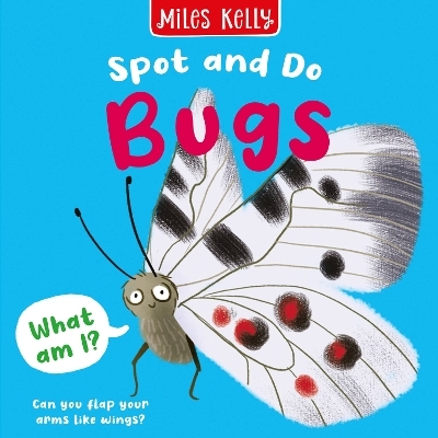 Bugs -  Miles Kelly
