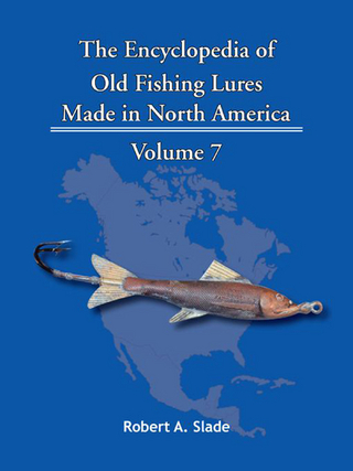 The Encyclopedia of Old Fishing Lures