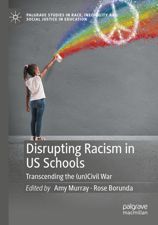 Disrupting Racism in US Schools