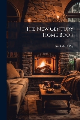The New Century Home Book