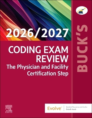 Buck's Coding Exam Review 2026/2027 -  Elsevier