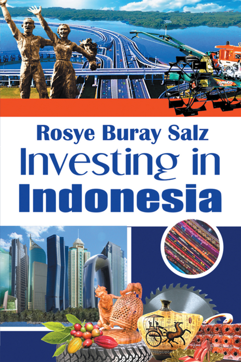 Investing in Indonesia - Rosye Buray Salz