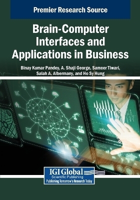 Brain-Computer Interfaces and Applications in Business