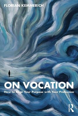 On Vocation - Florian Kemmerich