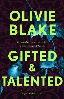 Gifted & Talented - Olivie Blake