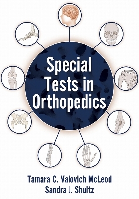Special Tests in Orthopedics