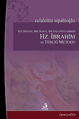 Prophet Abraham and the Method of Preaching