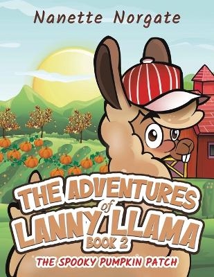 The Adventures of Lanny Llama – Book 2