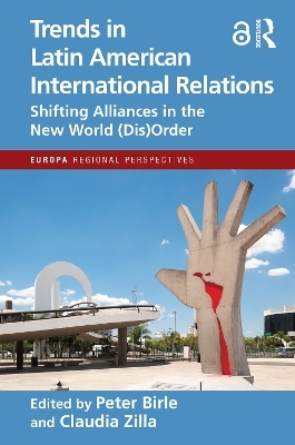 Trends in Latin American International Relations - 
