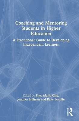 Coaching and Mentoring Students in Higher Education - 