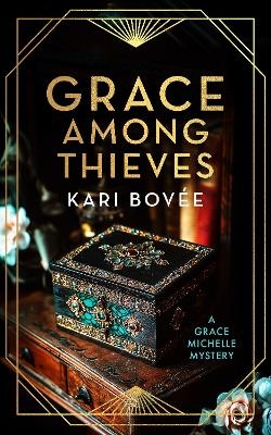 Grace Among Thieves - Kari Bovee
